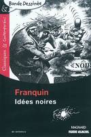 Idées noires - Bande dessinée - Classiques et Contemporains