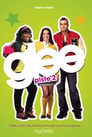 Piste 2, Glee - tome 2 - Piste 2