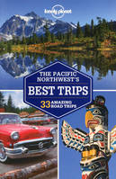 Pacific Northwest's Best trips 2ed -anglais-