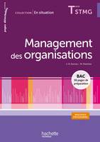 En situation Management des organisations Terminale STMG - Livre élève - Ed. 2013