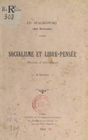 Socialisme et libre-pensée, Suite d'articles