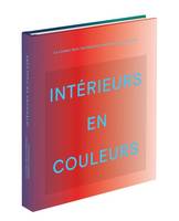 Intérieurs en couleur, La couleur dans l'architecture d'intérieur contemporaine