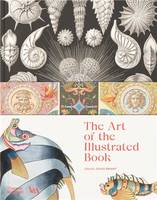 The Art of the Illustrated Book /anglais