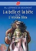 La Belle et la Bête suivi de L'oiseau bleu