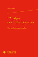 L'Analyse des textes littéraires, Une méthodologie complète