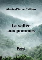 La vallée aux pommes, Quand les enfants sortent du sentier de la guerre, c'est pour jouer à l'aigle et au cochon