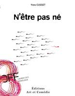 N'être pas né