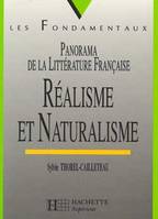 Panorama de la littérature française., 3, Réalisme et Naturalisme - Livre de l'élève - Edition 1998, Panorama de la littérature française