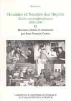 HOMMES ET FEMMES DES IMPÔTS. RÉCITS AUTOBIOGRAPHIQUES, 1920-1990. DES RÉGIES FIN, Volume 2