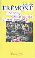 France, Géographie d'une société