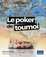 Le poker de tournoi