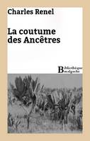 La coutume des Ancêtres