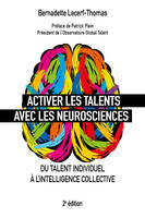 Activer les talents avec les neurosciences, Du talent individuel à l'intelligence collective