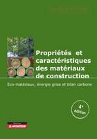 4e édition 2019, Propriétés et caractéristiques des matériaux de construction, Éco-matériaux   Énergie grise   Bilan carbone