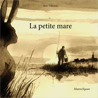 La petite mare