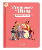 Promesse de Dieu - Dieu marche avec nous - Enfant