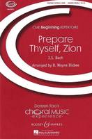 Prepare thyself, Zion, choir unisono and piano. Partition de chœur.