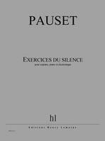 Exercices du silence, Soprano, piano et électronique