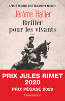 Briller pour les vivants, L'histoire du baron Nishi