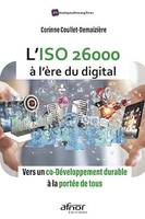 L’ISO 26000 à l’ère du digital, Vers un co-développement durable à la portée de tous