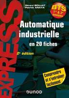 Automatique industrielle en 20 fiches- 2e éd.