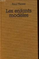 Les enfants modèles.