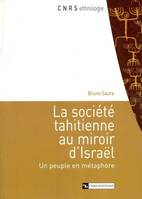 Société Tahitienne miroir D'Israël, un peuple en métaphore