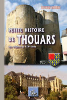 Petite histoire de Thouars, (des origines au XIXe siècle)