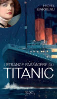 L'étrange passagère du Titanic