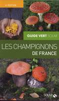 Guide vert des champignons - Nouvelle édition