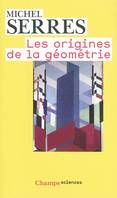 Les Origines de la géométrie, Tiers livre des fondations