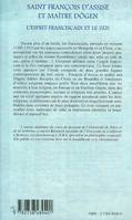 SAINT FRANCOIS D'ASSISE ET MAîTRE DOGEN, L'esprit franciscain et le zen - Etude comparative sur quelques aspects du christianisme et du bouddhisme