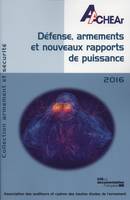 defense, armement et nouveaux rapports de puissance, ACTES DU COLLOQUE