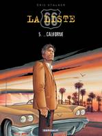 La Liste 66 - tome 5 - ... Californie