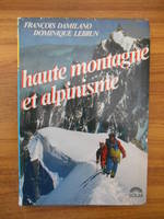 Haute montagne et alpinisme Damilano, François