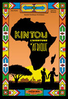 Kintou, L'aventure d'afrique