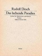 Das lachende Paradies, Zyklus. men's choir (TTBB) and piano. Partition.