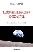 La nouvelle révolution économique