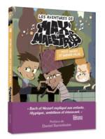 Les aventures de Max & Maestro, 2, Petit secret et grande valse