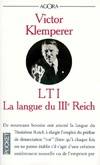 LTI, la langue du IIIe Reich, carnets d'un philologue