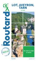 Guide du Routard Lot, Aveyron, Tarn 2021/22, Occitanie