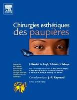 Chirurgies esthétiques des paupières, Rapport Sofcpre 2008