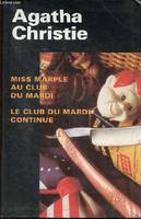 Miss Marple au club du mardi; Le club du mardi continue + Passager pour Francfort; Cinq heures vingt-cinq --- 2 livres