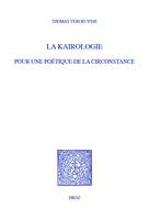 La kairologie, Pour une poétique de la circonstance