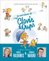 Clovis et Oups - Les aventures de Clovis & Oups