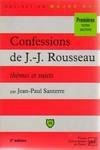 Confessions de j-j.rousseau them-suj, thèmes et sujets