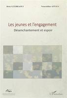 Les jeunes et l'engagement, Désenchantement et espoir