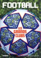 Football - Les grands clubs