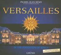 VERSAILLES en anglais, in the footsteps of kings