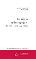 Le risque hydrologique : du concept à sa gestion